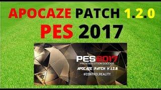 PATCH Apocaze  v.1.2.0 ,, PES 2017 PC ,DOWNLOAD ..