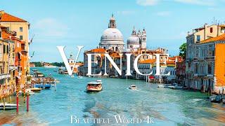 Venice 4K Relaxation Film - Relaxing Piano Music - Travel City