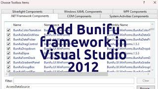 How to Add Bunifu Framework (Crack) to Visual Studio 2012