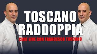 Toscano Raddoppia - Live con Francesco Toscano - 8 novembre 2024