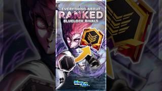 Everything You NEED To Know About RANKED! | Bluelock Rivals