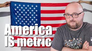 America is METRIC with an extra step