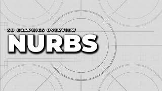 NURBS | 3D Graphics Overview