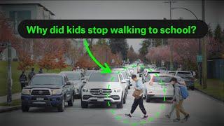 Why did Kids Stop Walking to School?