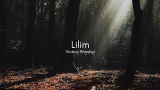 Lilim - Victory Worship (Lyric Video Tagalog Worship Song)