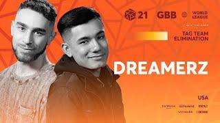 Dreamerz  | GRAND BEATBOX BATTLE 2021: WORLD LEAGUE | Tag Team Elimination