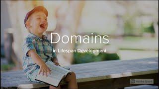 Domains in Development