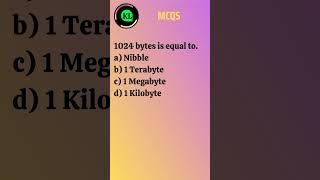 MCQs Computer । 1024 bytes is equal to? #kilobyte