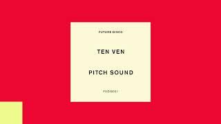 Ten Ven - Pitch Sound