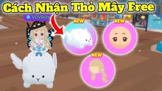 Cách Nhận Thỏ Mây Bồng Bền Miễn Phí | Play Together