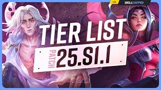 NEW TIER LIST for PATCH 25.S1.1 - League of Legends