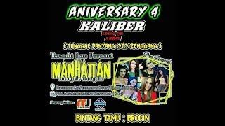 Live Perform MANHATTAN KALIBER Q-DOEL X Kayen - Pati 2019 MJ Audio