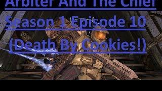 Arbiter And The Chief Season 1 Episode 10 (Death By Cookies!) Teaser