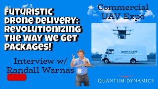 Revolutionizing Drone Delivery with Workhorse's Randall Warnas | Commercial UAV Expo 2023