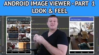 How to create an android image viewer - Part 1