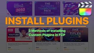 How to Install Plugins in Final Cut Pro | 2021 UPDATE