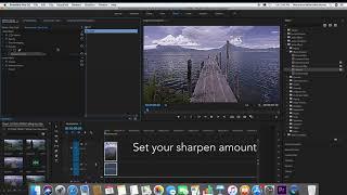 How to Sharpen Videos in Premiere Pro CC