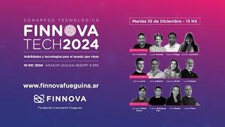   Bienvenidos al streaming de FINNOVA Tech 2024 - Habilidades y tecnologías del mundo que viene