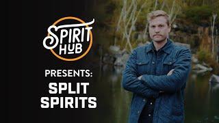 Spirit Hub Presents: Split Spirits