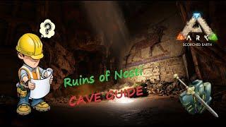 "Ruins of Nosti" Cave Guide | ARK - Scorched Earth | Official PvE