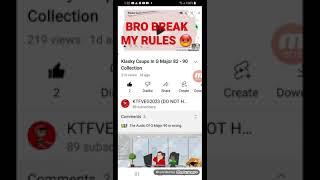 I CAN'T BELIEVE SOMEONE BREAK MY RULES! THEY DIDN'T SEE MY DESCRIPTION OR SOMETHING!! 
