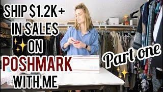 Ship $1.2K+ in Sales On Poshmark With Me! (Part One)