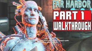 Fallout 4 Far Harbor Gameplay Walkthrough Part 1 1080p No Commentary FULL GAME