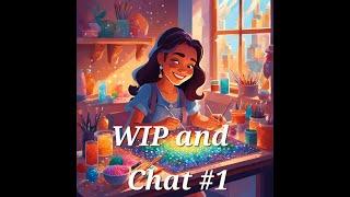 WIP and Chat #1 DAC Sugar Skull Girl. Diamond Painting, Introductions and kitten stories!