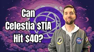 Can Celestia $TIA Hit $40 in the 2025 Crypto Altcoin Season?!