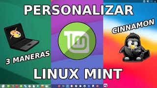  APRENDE a Personalizar LINUX MINT Cinnamon // ESPAÑOL