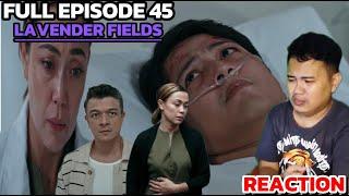 Lavender Fields | Full Episode 45 October 29, 2024 | REACTION