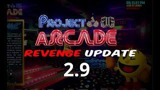 NEW Project Arcade 2.9 R | Revenge Update 2024 | RetroFE