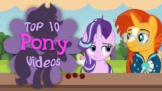 The Top 10 Pony Videos of February 2019 (ft. ACRaceBest)