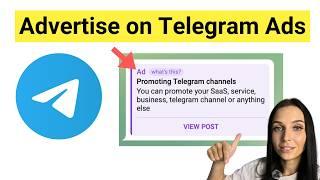 How To Advertise on Telegram Ads