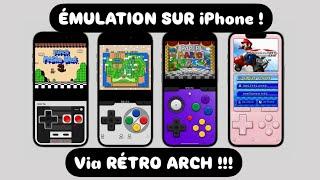 IPHONE ! : ÉMULATION SUR IOS ENFIN DISPONIBLE VIA RÉTRO ARCH !!!