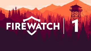 Firewatch - День 1 (Прохождение на русском, 60FPS)