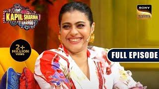 Kajol Meets "Ajay Devgn" | Ep 284 | The Kapil Sharma Show | New Full Episode