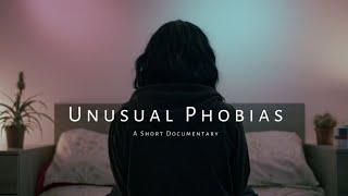 Unusual Phobias - Short Documentary