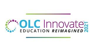 OLC Innovate 2021: Welcome to OLC Live!