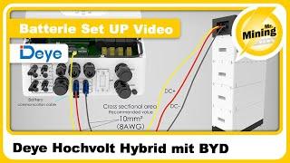 DEYE Hochvolt Hybrid mit BYD Batterie Set UP Video "Animation"