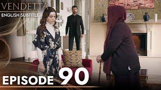 Vendetta - Episode 90 English Subtitled | Kan Cicekleri