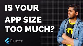 Is your flutter app size too large? | APK Size Tool | Flutter 2.0