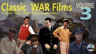 Classic War Film From The 50s Through 80s, Volume 3