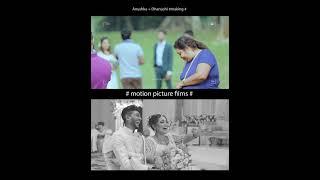 Anushka + Dhanushi Pre Shoot Making Video