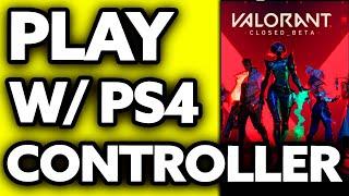 How To Play Valorant with Controller PS4 (Very EASY!)