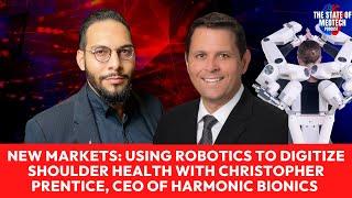 Using Robotics to Digitize Shoulder Health with Christopher Prentice, CEO of Harmonic Bionics