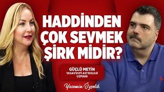 İNSAN EN ÇOK SEVDİĞİ KİŞİ İLE Mİ SINANIR?| Güçlü Metin - Yasemin Özçelik