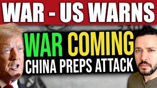 BREAKING: US Warns War with China is IMMINENT