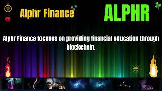 The Shocking Alphr Finance Coin ALPHR Secrets | Cryptocurrency New Crypto Token Facts Trading Guide