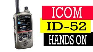 Hands on with the Icom ID52 Plus